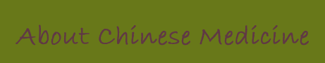 About Traditinal Chinese Medicine
